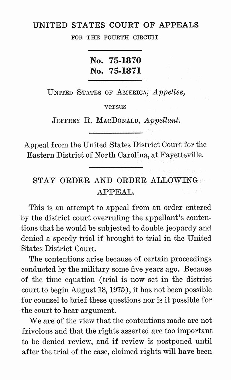 August 15, 1975: U. S. Court of Appeals for the Fourth Circuit; Stay Order and Order Allowing Appeal re: Double Jeopardy and Speedy Trial, p. 1 of 2