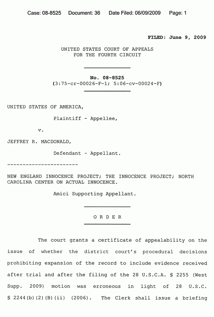 June 9, 2009: U. S. Court of Appeals for the Fourth Circuit: Order Granting Jeffrey MacDonald's Application for Certificate of Appealability, p. 1 of 2