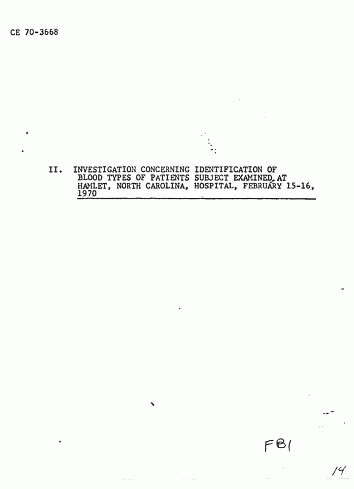 December 18, 1974: FBI Report excerpt: 'Investigation concerning identification of blood types of patients examined at Hamlet, North Carolina Hospital, February 15-16 1970', p. 1 of 3