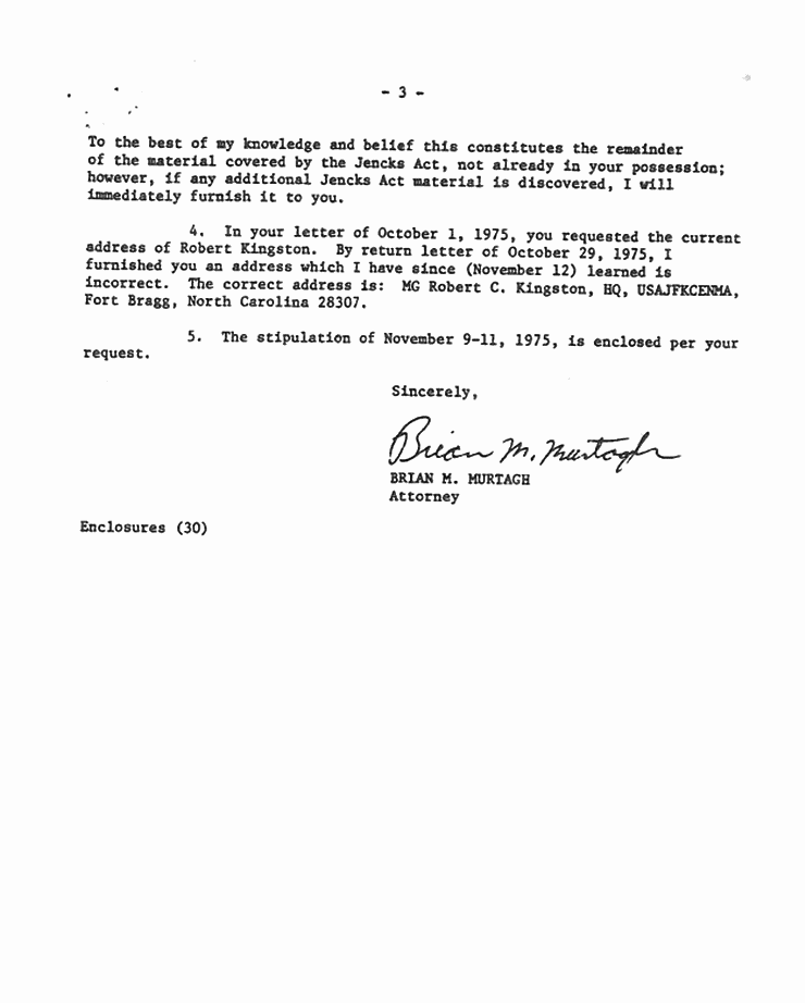 Circa November 13, 1975: Letter to Bernard Segal from Brian Murtagh re: Agreement to stipulate to the chain of custody in return for advance access to Jencks Act materials, p. 3 of 3